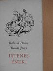 Balassa Bálint - Balassa Bálint és Rimai János istenes éneki [antikvár]