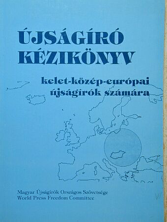 Újságíró kézikönyv [antikvár]