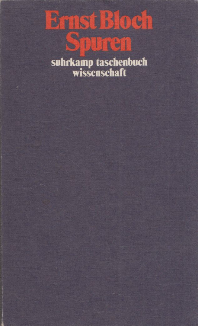 Bloch, Ernst - Spuren [antikvár]