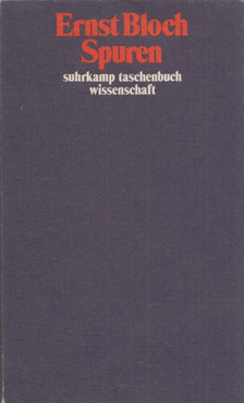 Bloch, Ernst - Spuren [antikvár]