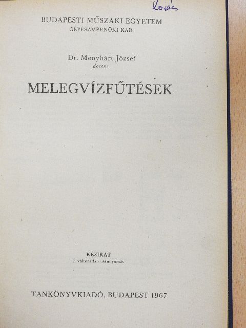 Dr. Menyhárt József - Melegvízfűtések [antikvár]