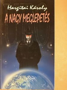 Hargitai Károly - UFO - A nagy meglepetés [antikvár]