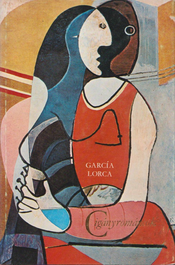 FEDERICO GARCÍA LORCA - Cigányrománcok [antikvár]