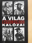Shelley Klein - A világ leggonoszabb kalózai [antikvár]