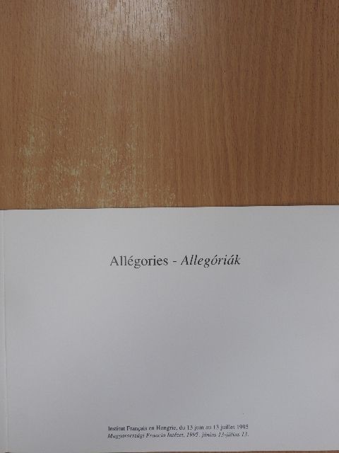 Allégories - Allegóriák [antikvár]