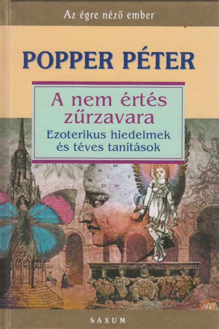 POPPER PÉTER - A nem értés zűrzavara [antikvár]