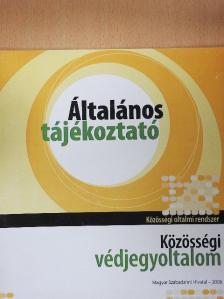Dr. Gonda Imre - Közösségi védjegyoltalom - Általános tájékoztató [antikvár]