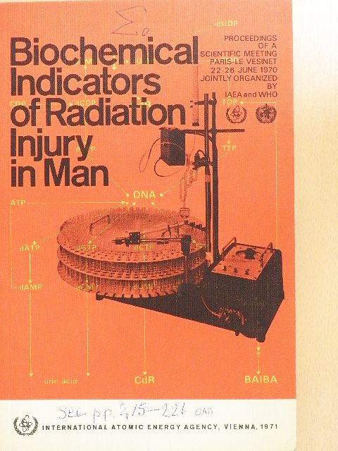 C. Streffer - Biochemical Indicators of Radiation Injury in Man [antikvár]