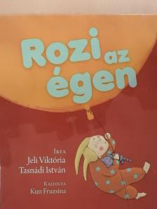 Jeli Viktória - Rozi az égen [antikvár]