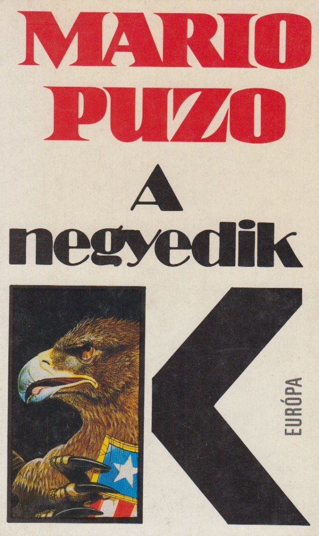 Puzo, Mario - A negyedik K [antikvár]
