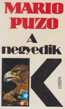 Puzo, Mario - A negyedik K [antikvár]