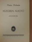 Kutas Kálmán - Kezedben alkotó (Somlay Artúr könyvtárából) (dedikált példány) [antikvár]