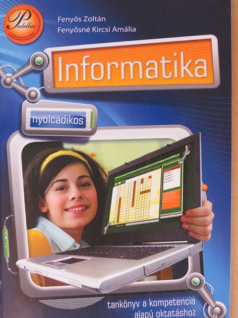 Fenyős Zoltán - Informatika 8. [antikvár]