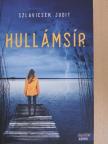 Szlavicsek Judit - Hullámsír [antikvár]