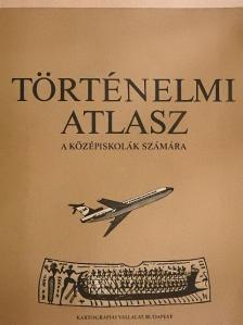 Történelmi atlasz [antikvár]