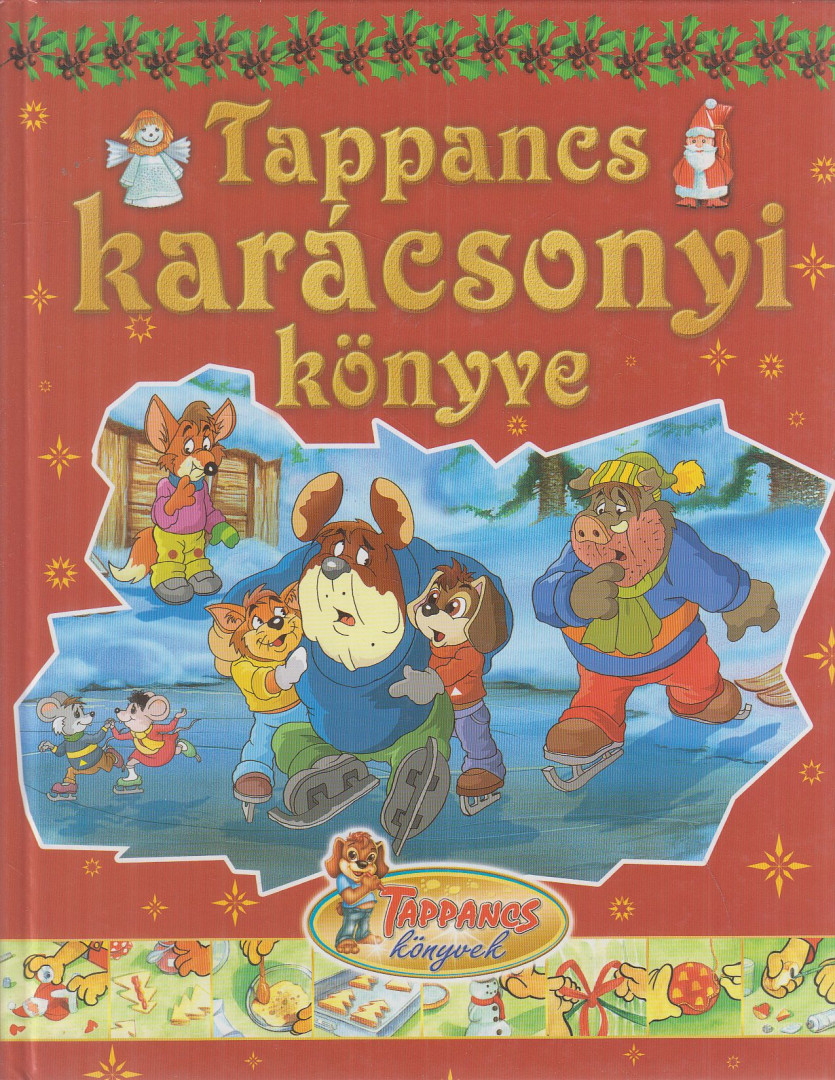 Csendes Istvánné - Tappancs karácsonyi könyve [antikvár]