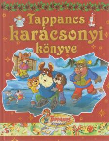 Csendes Istvánné - Tappancs karácsonyi könyve [antikvár]