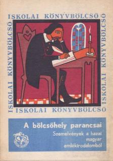Veress Dániel (szerk.) - A bölcsőhely parancsai [antikvár]