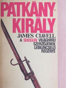 James Clavell - Patkánykirály [antikvár]
