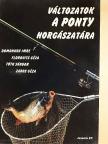 Domonkos Imre - Változatok a ponty horgászatára [antikvár]
