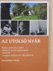 Kerecsényi Zoltán - Az utolsó nyár (dedikált példány) [antikvár]