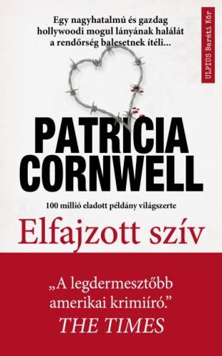 Patricia Cornwell - Elfajzott szív [eKönyv: epub, mobi]