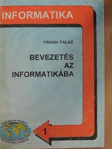 Frank Pálné - Bevezetés az informatikába [antikvár]