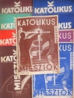 Balog Sándor S. J. - Katolikus Missziók 1937. (nem teljes évfolyam) [antikvár]