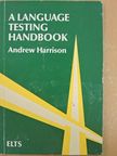 Andrew Harrison - A Language Testing Handbook [antikvár]
