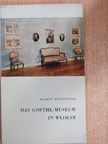 Helmut Holtzhauer - Das Goethe-Museum in Weimar [antikvár]
