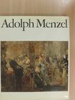 Konrad Kaiser - Adolph Menzel - Der Maler [antikvár]