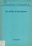 Dr. Katona Sándor - Az ember és környezete [antikvár]
