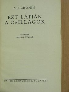 A. J. Cronin - Ezt látják a csillagok I-II. [antikvár]