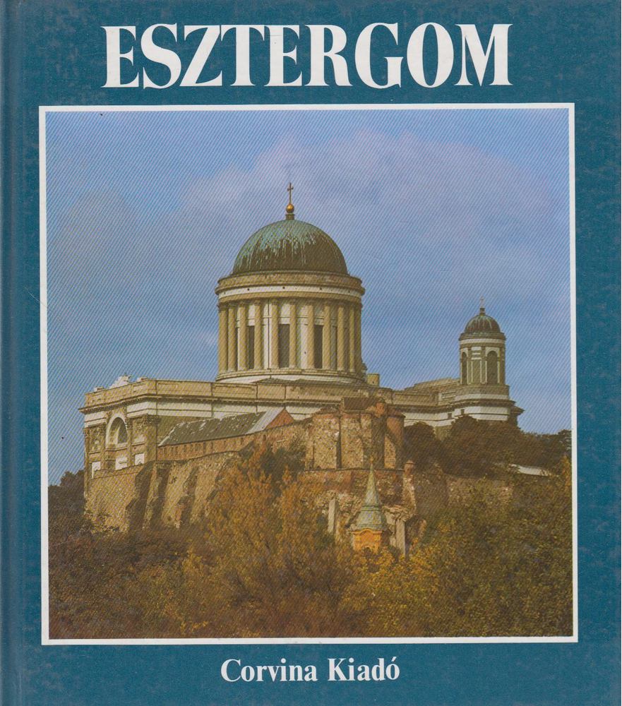 BALLA ANDRÁS - Esztergom [antikvár]