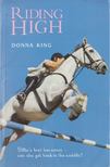 Donna King - Riding High [antikvár]