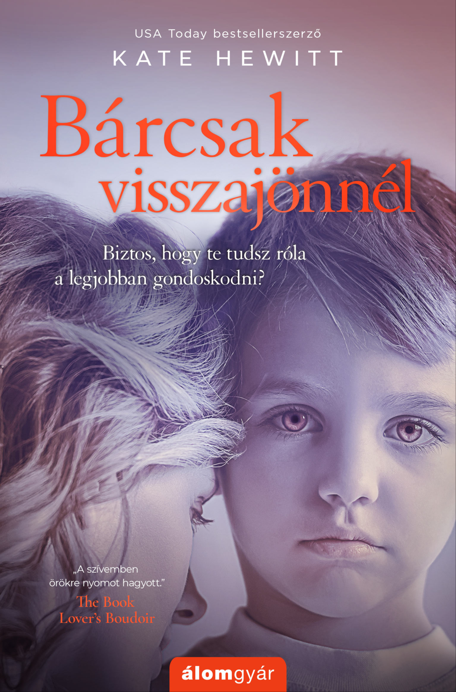 Kate Hewitt - Bárcsak visszajönnél [eKönyv: epub, mobi]