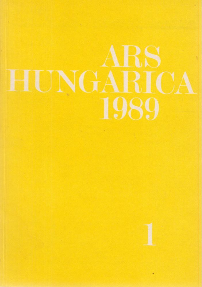 Ars Hungarica 1989/1 [antikvár]