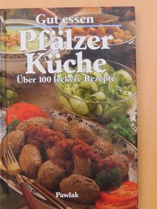 Brigitte Karch - Pfälzer Küche [antikvár]