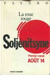 Soljénitsyne, Alexandre - La Roue rouge [antikvár]