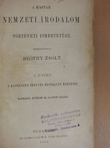 A magyar nemzeti irodalom történeti ismertetése I-II. [antikvár]