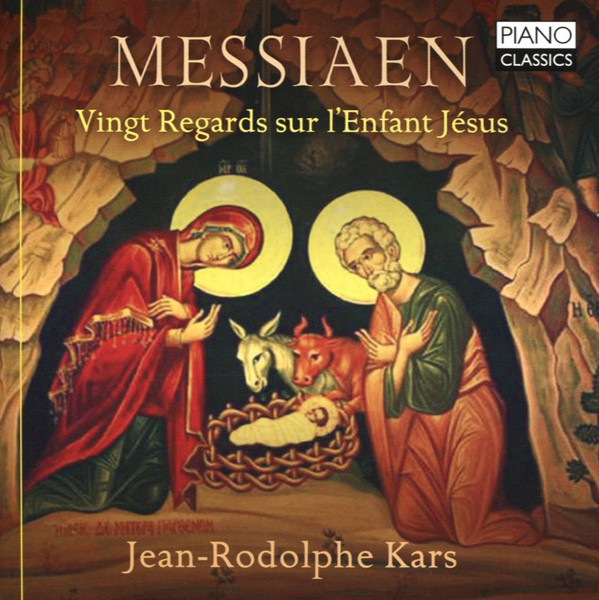 MESSIAEN - VINGT REGARDS SUR L'ENFANT JÉSUS 2CD JEAN-RODOLPHE KARS