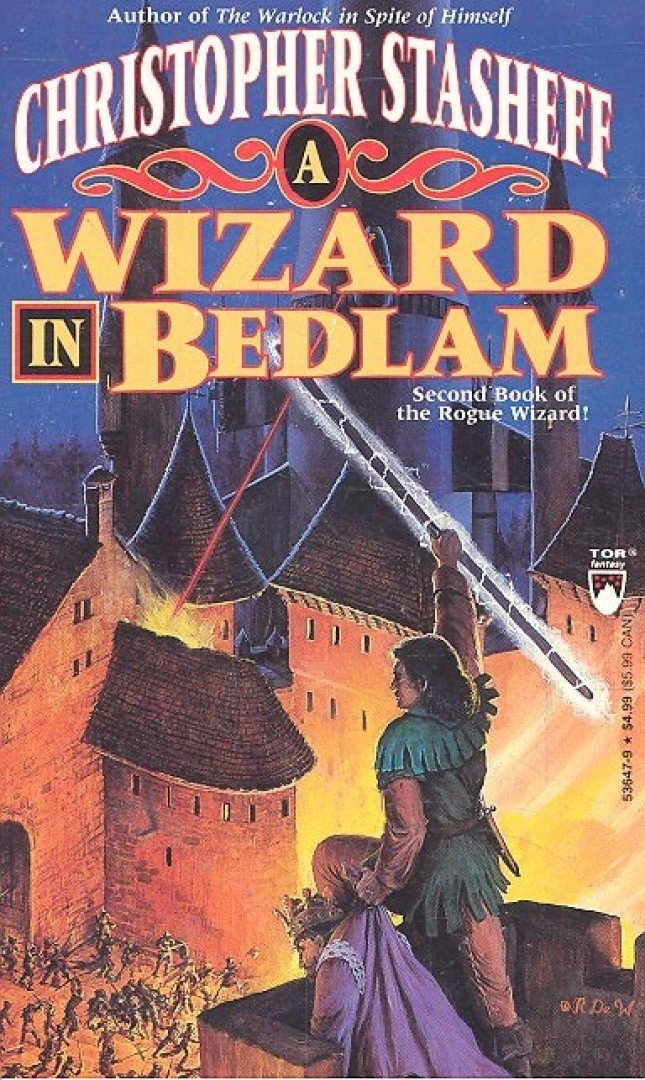 STASHEFF, CHRISTOPHER - A Wizard in Bedlam [antikvár]