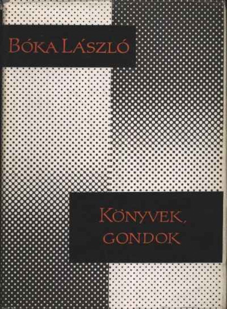 Boka László - Könyvek, gondok [antikvár]