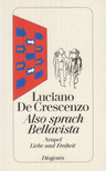 CRESCENZO, LUCIANO DE - Also sprach Bellavista [antikvár]