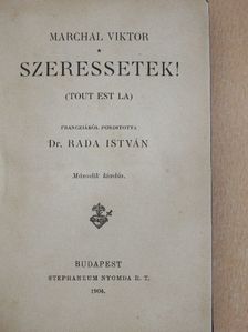 Marchal Viktor - Szeressetek! [antikvár]