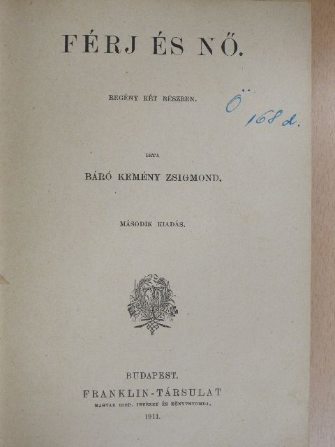 Báró Kemény Zsigmond - Férj és nő [antikvár]