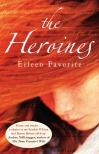 FAVORITE, EILEEN - The Heroines [szépséghibás]