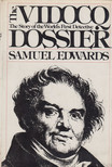 EDWARDS, SAMUEL - The Vidocq Dossier [antikvár]