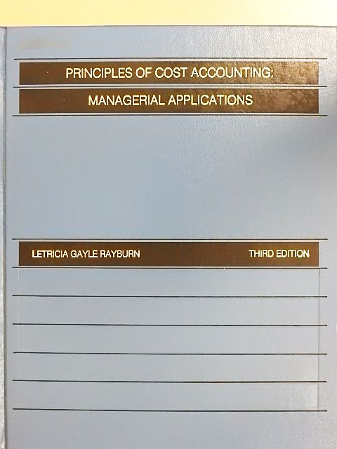 Letricia Gayle Rayburn - Principles of Cost Accounting [antikvár]