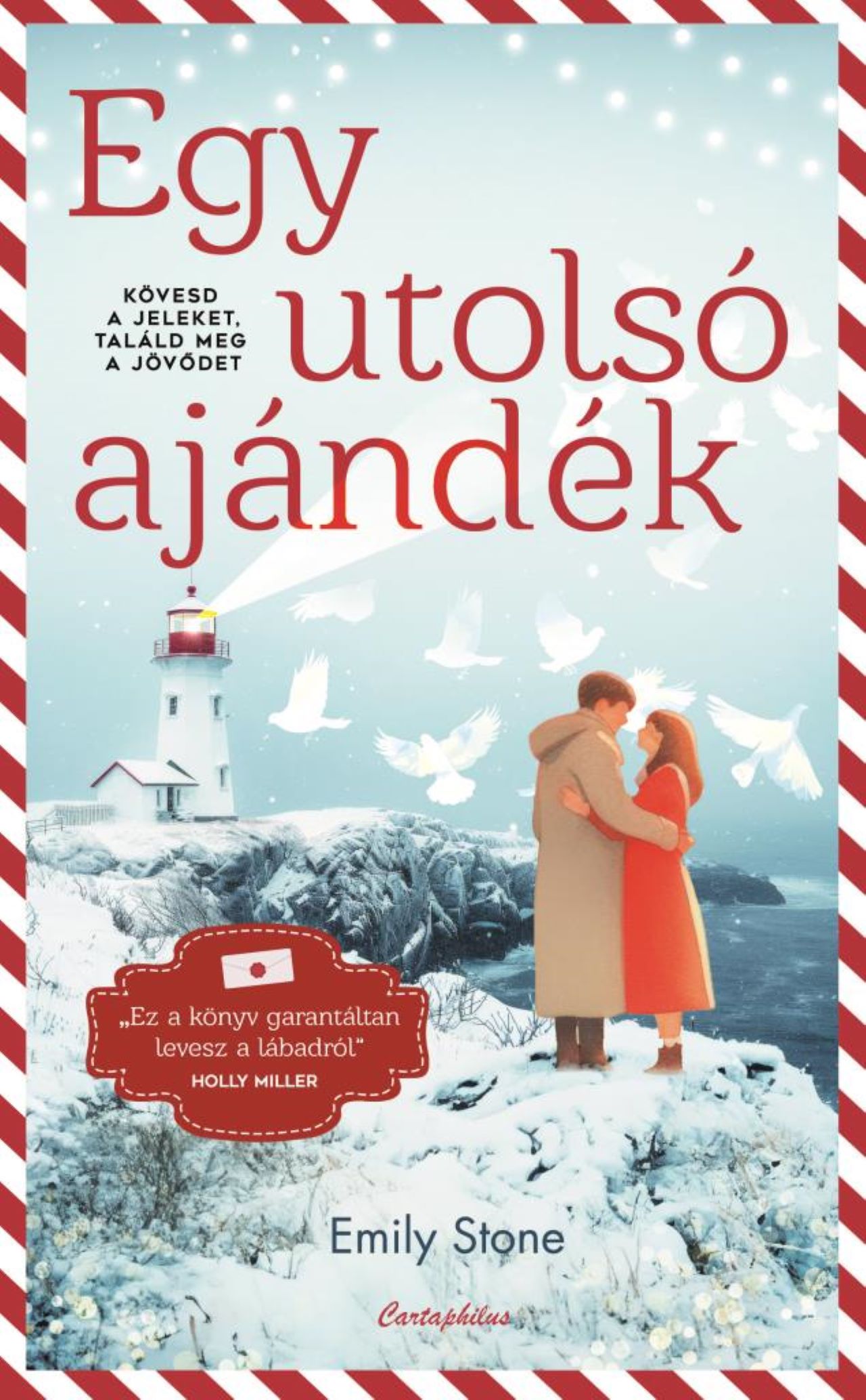 Emily Stone - Egy utolsó ajándék